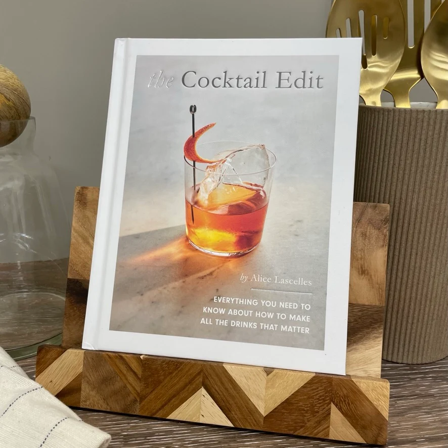 Detailed The Cocktail Edit Everything You Need to Know about How to Make All the Drinks That Matter by Alice Lascelles Smooth