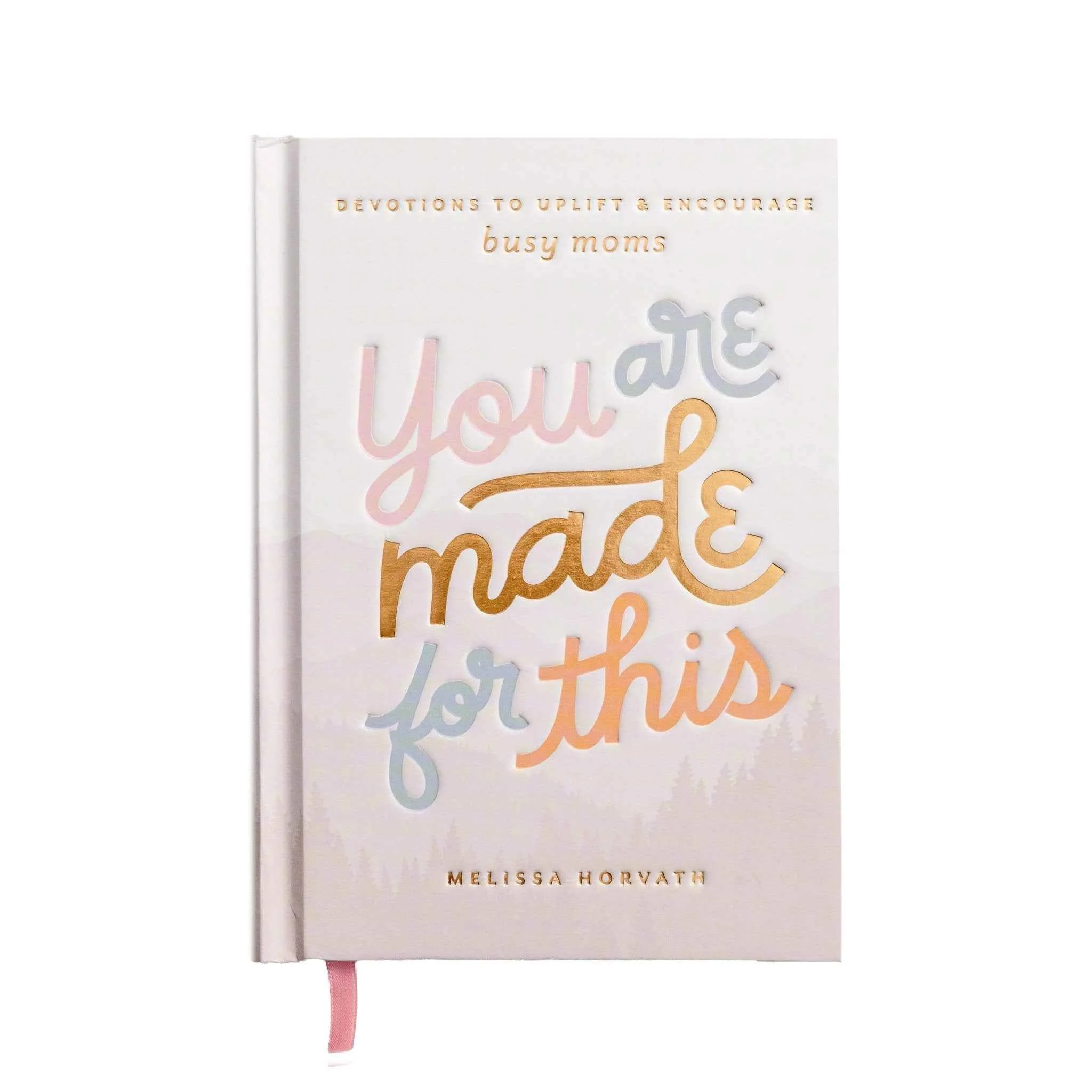 Premium Material You Are Made For This Devotions to Uplift and Encourage Busy Moms High-Quality