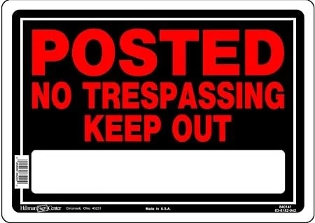 Premium Material Hillman Black Red Aluminum Posted No Trespassing Keep Out Sign 10 x 14 in. Original