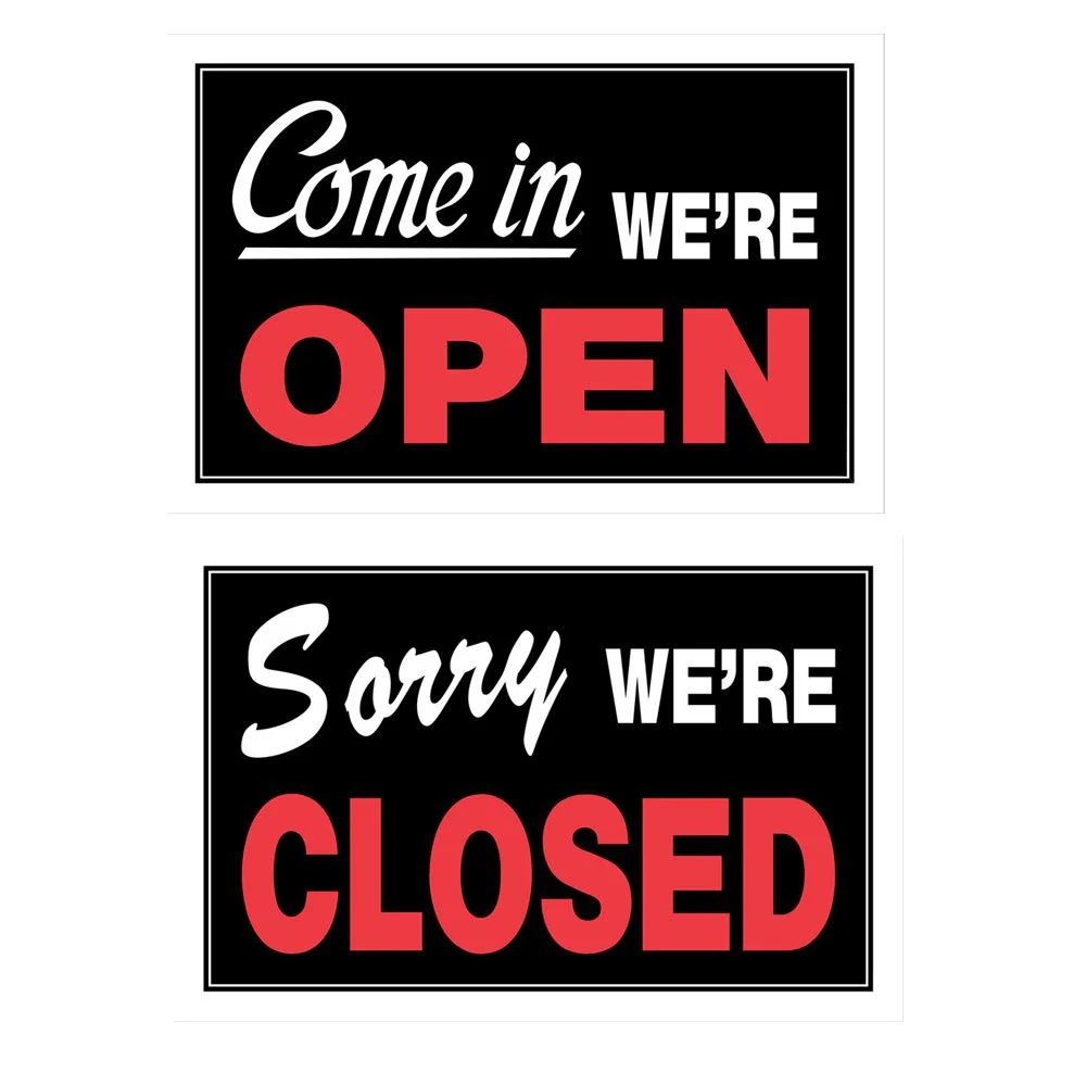 Elite Hillman 8 in. x 12 in. Come In We're Open Sorry We're Closed Sign Quality