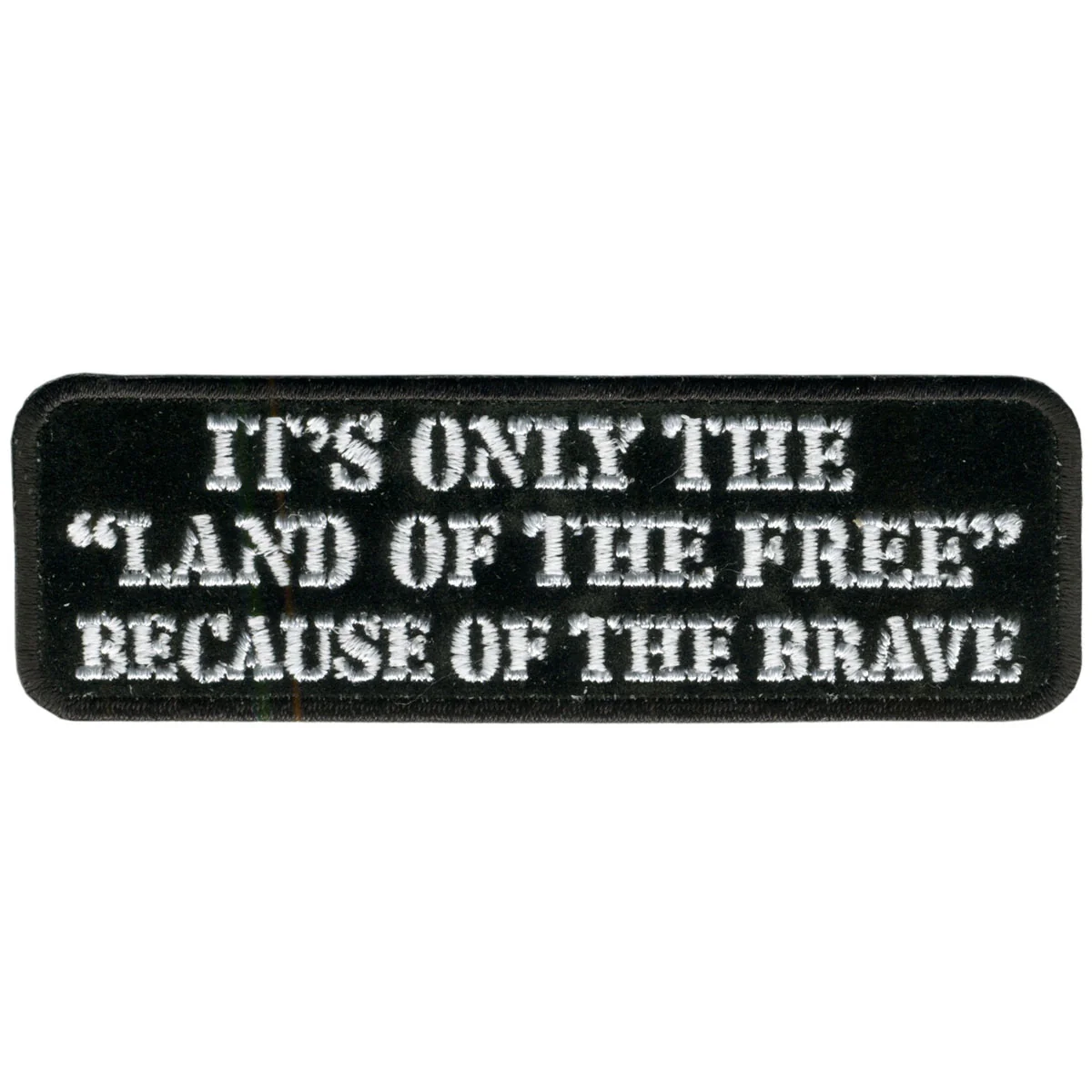 Durable Hot Leathers PPL2660 Land of the 4 x 1 Patch Elite