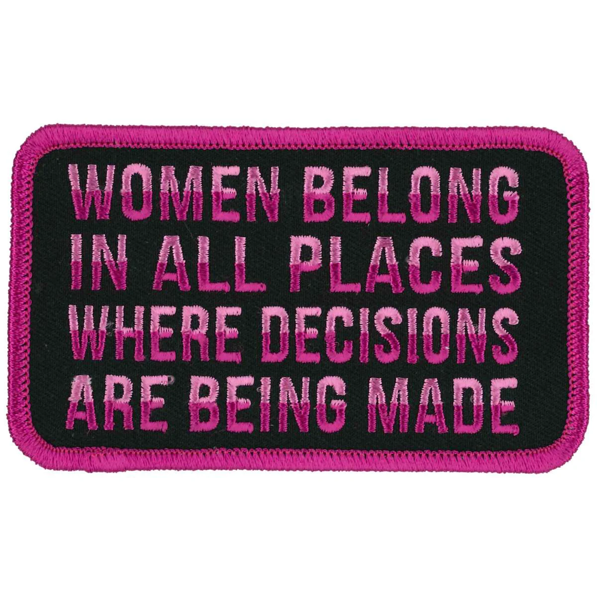 Expertly Made Hot Leathers Women Belong 4 X 3 Patch PPL9878 Detailed