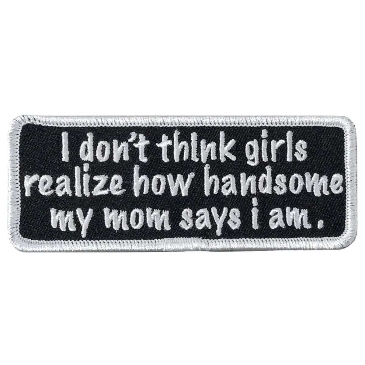Traditional Hot Leathers Mom Says I Am 4 X 1.5 Embroidered Patch PPW1283 Fashionable
